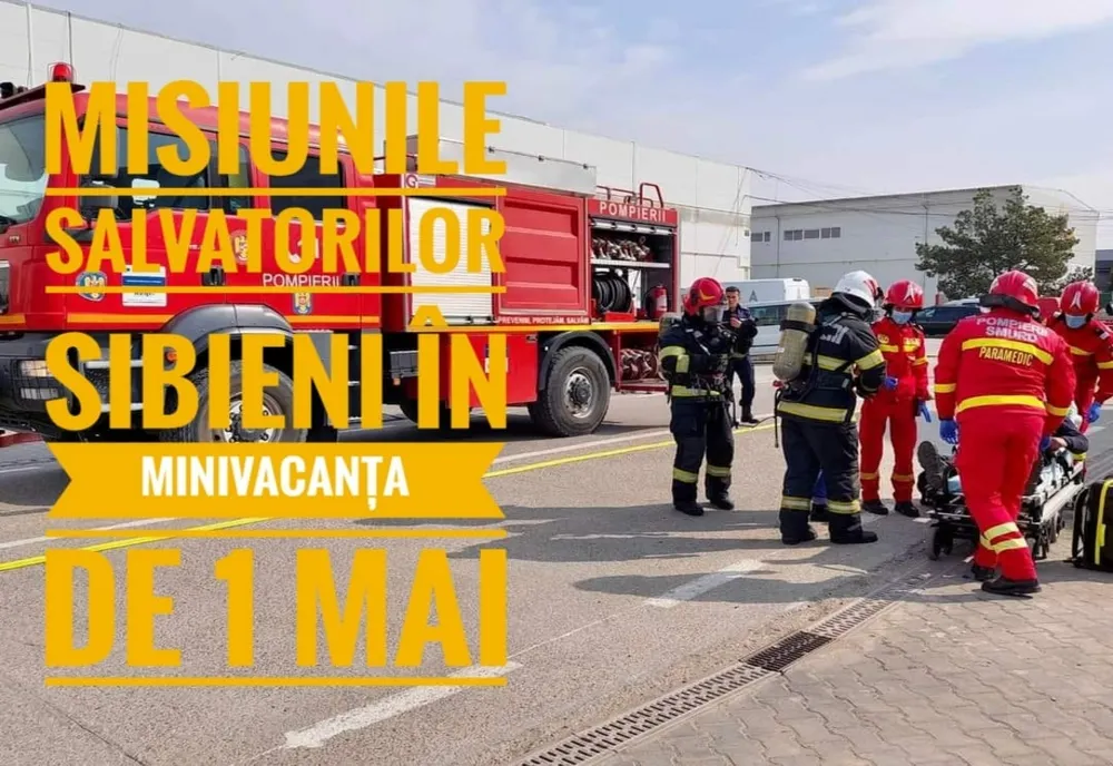 Peste 150 de misiuni desfășurate de pompierii din Sibiu, în minivacanță