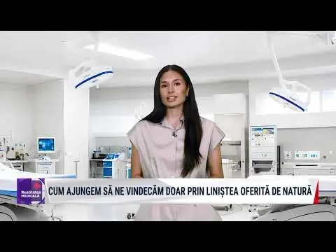 Realitatea Medicală, cu Nicole Păcuraru: De ce ne simțim mai liniștiți în natură?