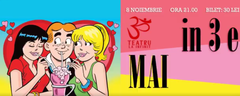 "În 3 e mai bine", comedie prezentată în această seară