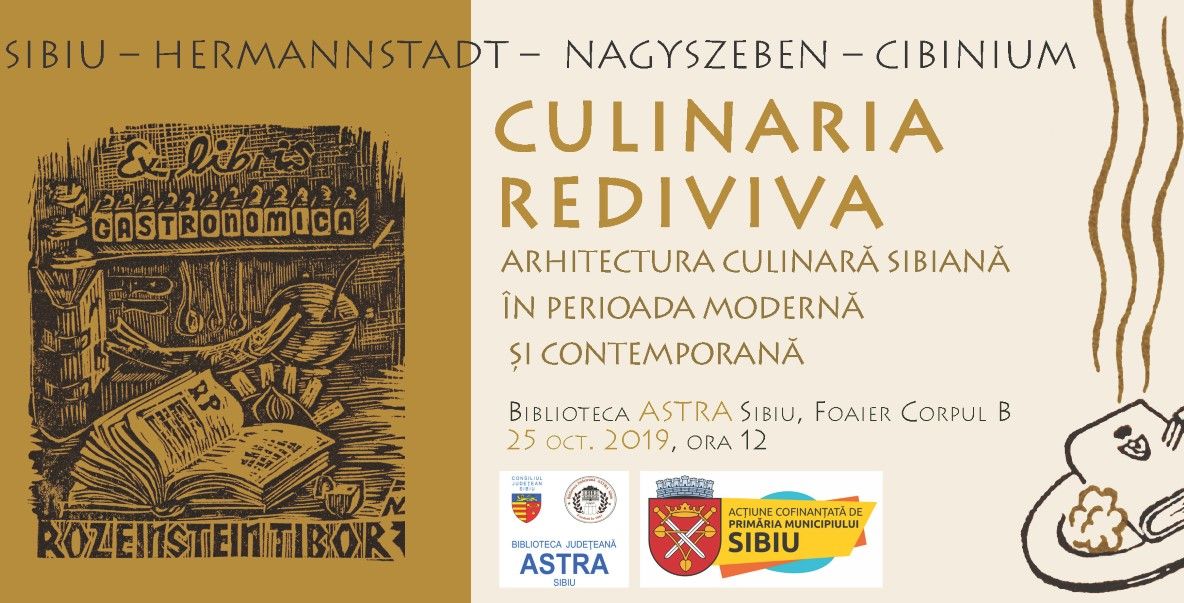 Vineri are loc vernisajul expoziției „Arhitectură culinară sibiană în perioada modernă și contemporană”